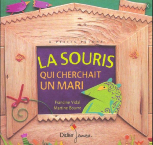 La souris qui cherchait un mari